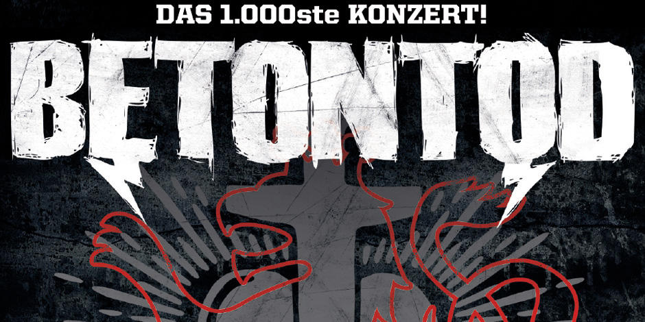 Betontod - das 1000. Konzert!
