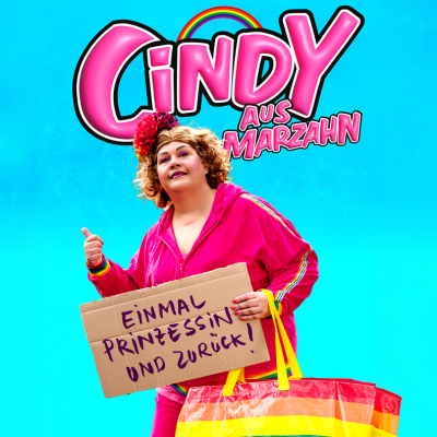 Cindy aus Marzahn - Einmal Prinzessin und zurück - Die Jubiläums-Tour | MuK Ticketshop