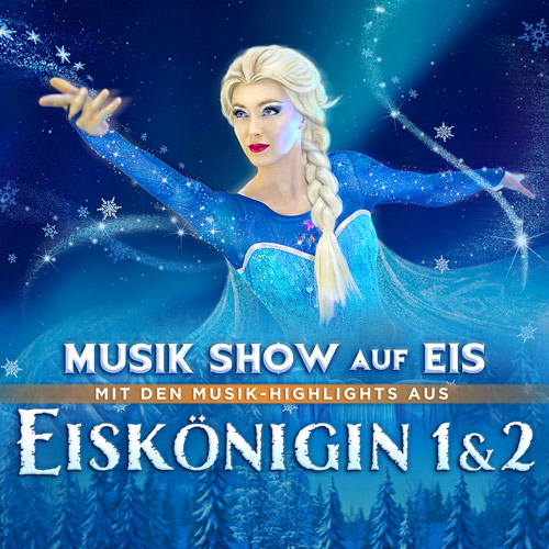 Eiskönigin 1 & 2 | Wir lieben Tickets