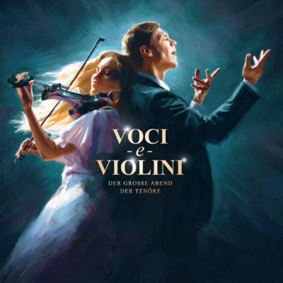 Voci e Violini | Wir lieben Tickets