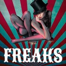 GOP Varieté-Theater - Freaks | Wir lieben Tickets