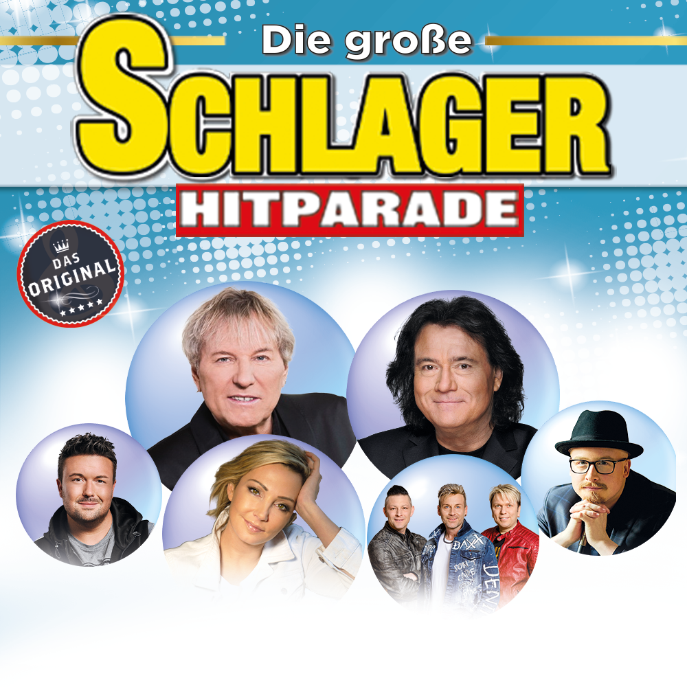 Die große Schlager Hitparade Frühjahr 2023 -das Original | Schlagertickets.com