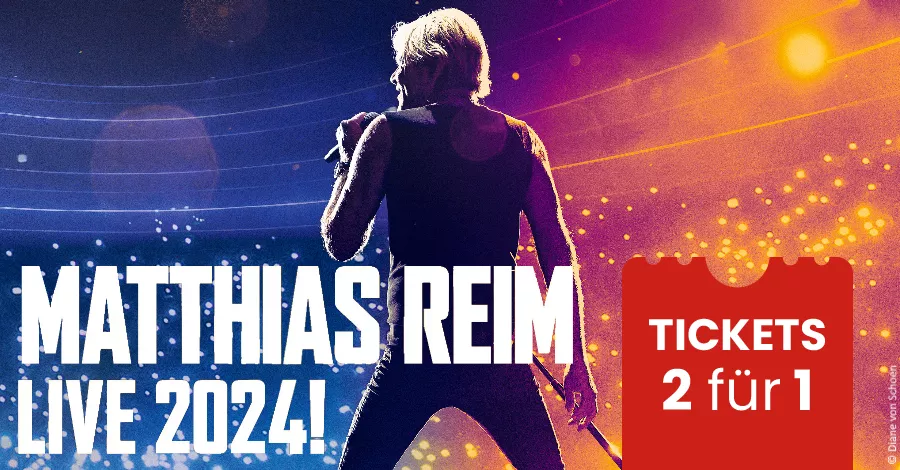 Matthias Reim Tickets - Bild 1