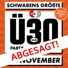 Schwabens größte Ü30 Party - auf 4 Floors
