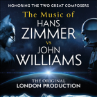 The Music of Hans Zimmer & John Williams