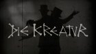 DIE KREATUR