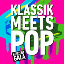 KLASSIK MEETS POP - 01.10.2025