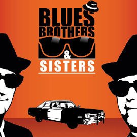 Blues Brothers & Sisters