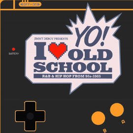 YO! I Love Old School
