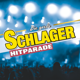 Die NEUE große Schlager Hitparade 2026!