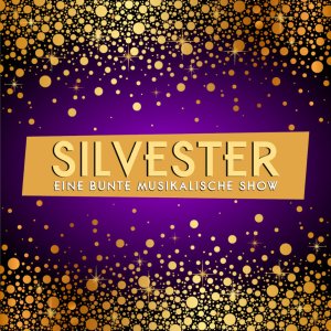 Künstlerbild von Silvester Show