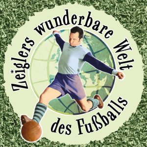 Künstlerbild von Zeiglers wunderbare Welt des Fußballs