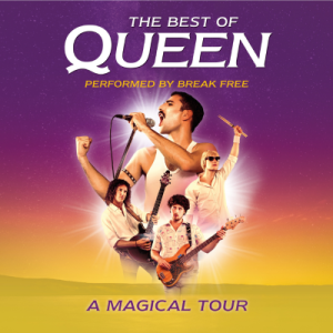 Künstlerbild von THE BEST OF QUEEN Performed by Break Free - A Magical Tour