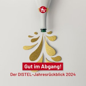 Künstlerbild von Kabarett-Theater DISTEL - Gut im Abgang! - Der DISTEL-Jahresrückblick
