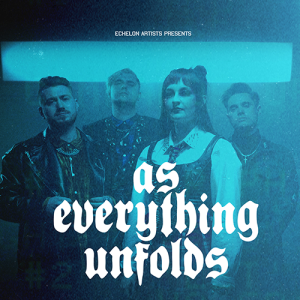 Künstlerbild von AS EVERYTHING UNFOLDS
