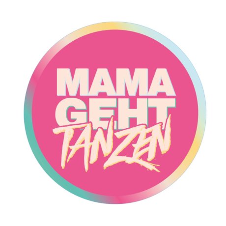 MAMAGEHTTANZEN | Applaus Kulturproduktionen