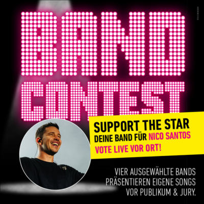 Support the Star - Wer wird Vorband von Nico Santos?  | MuK Ticketshop