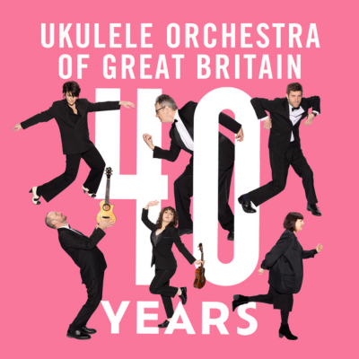 The Ukulele Orchestra of Great Britain - 40th Anniversary Tour | MuK Ticketshop