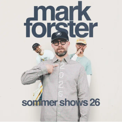 MARK FORSTER | SH-Tickets