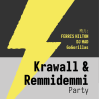  Krawall und Remmidemmi &bull; 11.04.2026, 22:00 &bull; Braunschweig
