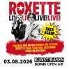  ROXETTE • 03.08.2026, 19:00 • Bonn
