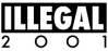  ILLEGAL 2001 • 08.08.2026, 20:00 • Kiel