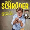 Herr Schröder • 20.05.2026, 20:00 • Braunschweig